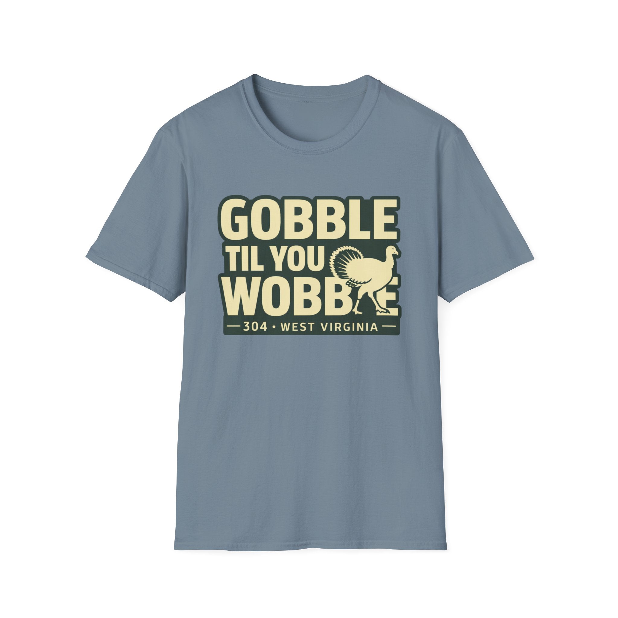 Gobble Til You Wobble T-Shirt