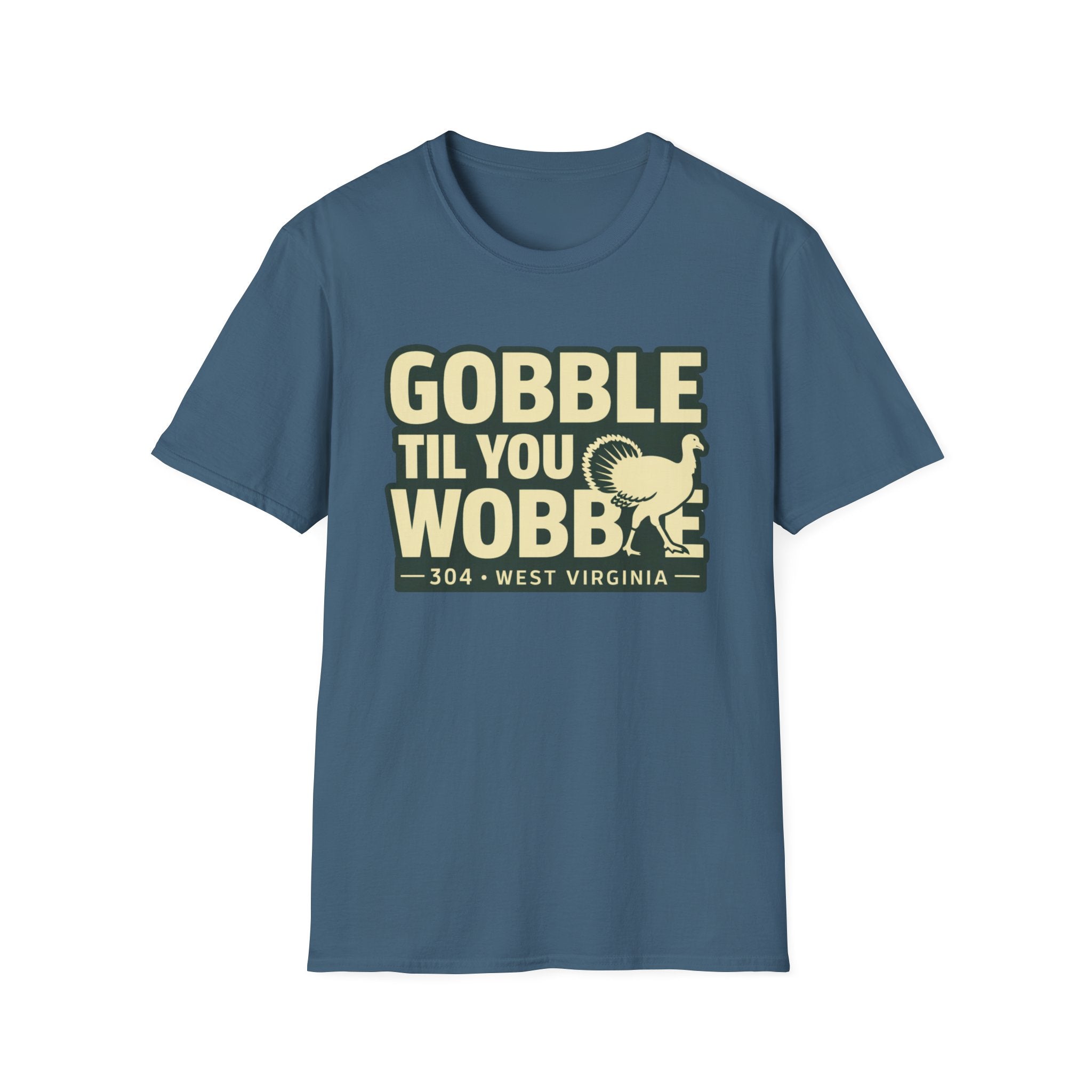 Gobble Til You Wobble T-Shirt